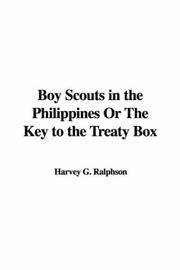 image of Boy Scouts in the Philippines Or The Key to the Treaty Box