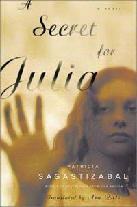 A Secret for Julia: A Novel