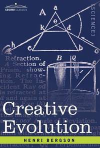 Creative Evolution (ISBN: 9781602067448)