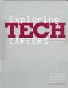 Exploring Tech Careers Real People Tell You What You Need to Know (Exploring