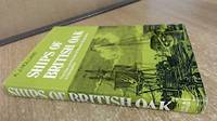 Ships of British Oak: Rise and Decline of Wooden Shipbuilding in Hampshire