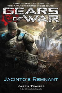 Gears of War: Jacinto&#039;s Remnant de Traviss, Karen