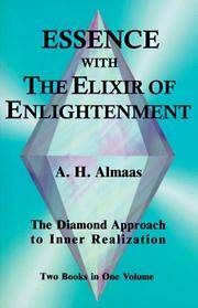 Essence with The Elixir of Enlightenment: The Diamond Approach to Inner Realization