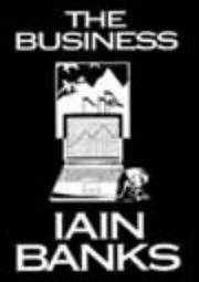 The Business by Banks, Iain - 1999-01-01