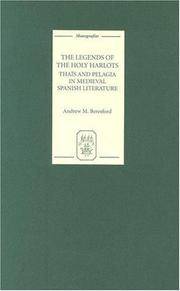 The Legends of the Holy Harlots: Thais and Pelagia in Medieval Spanish Literature (MonografÃ­as A, 238)