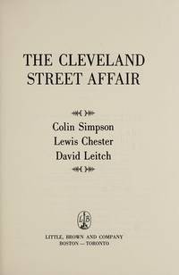The Cleveland Street Affair by Simpson, Colin; Chester, Lewis; Leitch, David