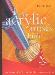 The Acrylic ArtistS Bible