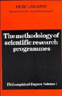 The Methodology of Scientific Research Programmes Vol. 1 : Philosophical Papers