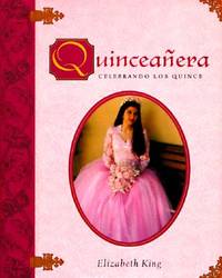 Quinceanera : Celebrando los Quince