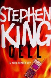 CELL by King, Stephen - 2006-02-27