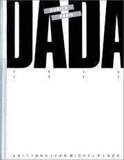 Dada, Zurich-Paris, 1916-1922