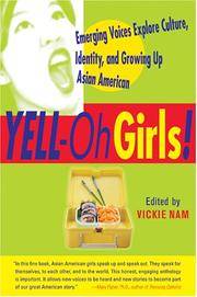 Yell-Oh Girls Emerging Voices Explore Culture, Identity, and Growing Up Asian American