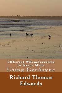 VBScript WBemScripting In Async Mode: Using GetAsync