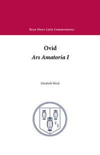 Ovid Ars Amatoria I (Latin and English Edition)