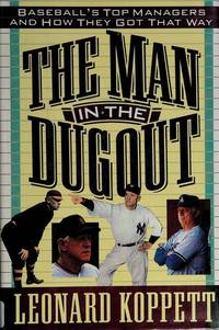 The Man in the Dugout: Baseball's Top