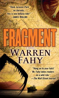 Fragment: A Novel by Fahy, Warren - 2010-06-22