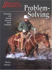 cover of Problem Solving: Preventing and Solving Common Horse Problems