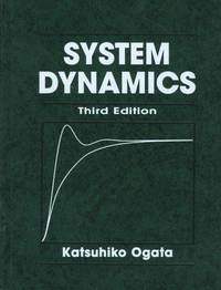 System Dynamics by Katsuhiko Ogata by Katsuhiko Ogata