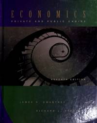 image of Economics: Private and Public Choice (The Dryden Press Series in Economics)