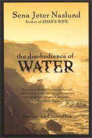 The Disobedience Of Water