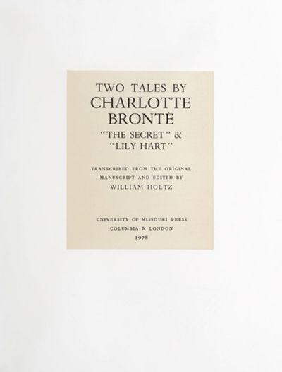 Two Tales by Charlotte Bronte:  "The Secret" &amp; "Lily Hart."
