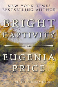 Bright Captivity (ISBN: 9781683367451)
