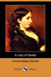 cover of A Lady of Quality (Dodo Press)