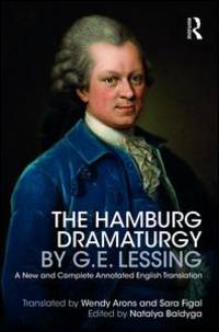 Hamburg Dramaturgy by G.E. Lessing by Taylor & Francis