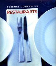 Terence Conran on Restaurants by Terence Conran - 2000-06-19