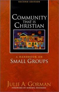 Community That Is Christian, 2nd ed.