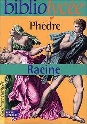 Phedre (Bibliolyce (8)) (French Edition)