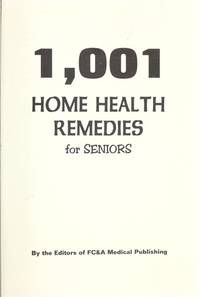 1,001 Home Health Remedies For Seniors