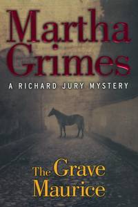 image of The Grave Maurice: A Richard Jury Mystery