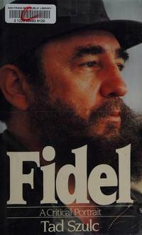 image of Fidel: A Critical Portrait