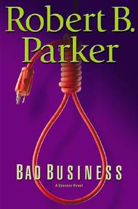 【中古】 BAD BUSINESS(A)/BERKLEY PUBLISHING (USA)/ROBERT B. PARKER Bad Business (Spenser): Parker, Robert B.: 9780425199572