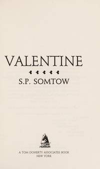 Valentine (Tor) by S. P. Somtow - 1992-10-01