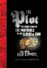 Plot : The Secret Story of the Protocols of the Elders of Zion by Will Eisner - 2005