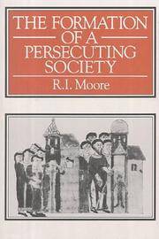 Formation Of a Persecuting Society