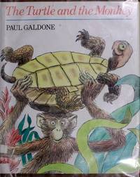 The Turtle and the Monkey by Paul Galdone - 1983