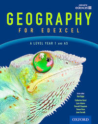 Geography for Edexcel A Level  Year 1 and AS Student Book