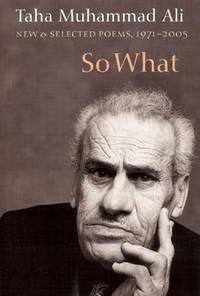 So What: New & Selected Poems (With a Story) 1971-2005