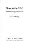 Seasons in Hell : Understanding Bosnia&#039;s War by Vulliamy, Ed