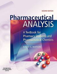 Pharmaceutical Analysis : A Textbook for Pharmacy Students and Pharmaceutical Chemists