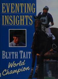 Eventing Insights by Tait, Blyth - 1993-10-01