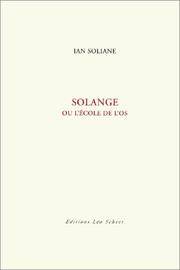 solange ou l'école de l'os