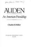 auden - an american friendship de miller, charles