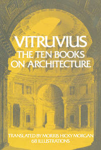 Vitruvius: The Ten Books on Architecture (Volume 1) de Vitruvius