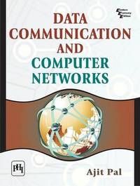 Data Communication and Computer Networks