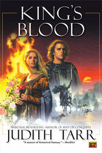 King&#039;s Blood by Tarr, Judith - 2005