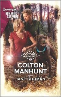 Colton Manhunt (The Coltons of Mustang Valley, 6)